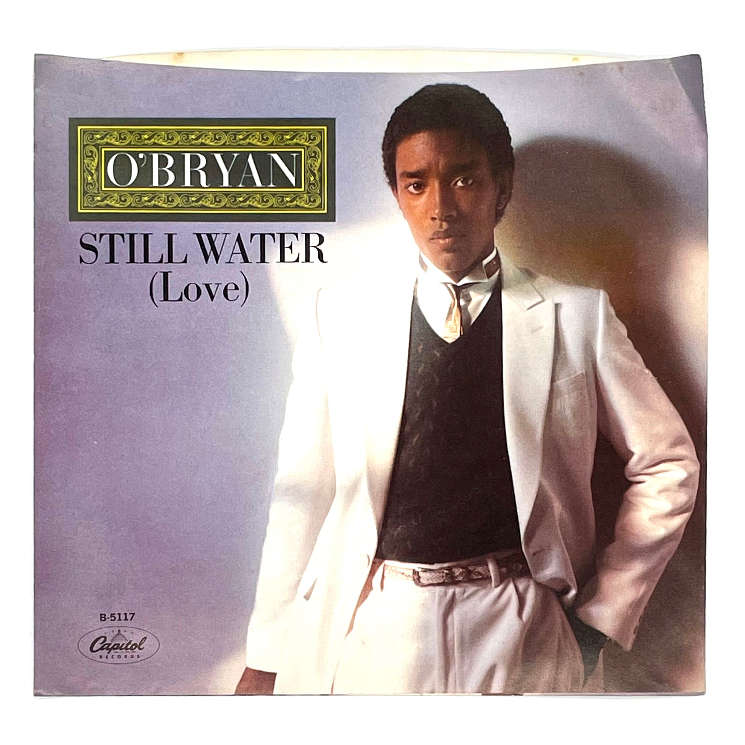 O'Bryan : STILL WATER (LOVE) – Frank Shankly's Records
