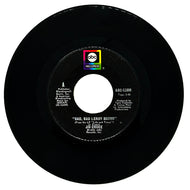 Jim Croce : BAD, BAD LEROY BROWN/ A GOOD TIME MAN LIKE ME AIN'T GOT NO BUSINESS (SINGIN' THE BLUES)