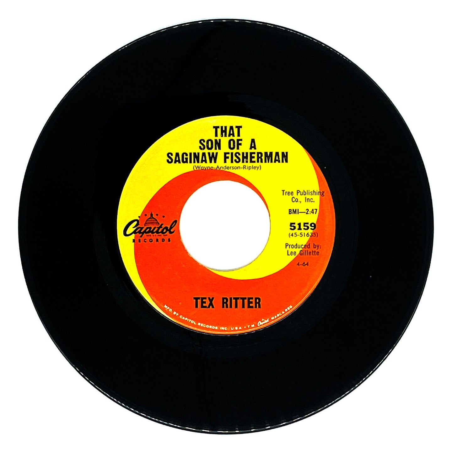 Tex Ritter : THAT SON OF A SAGINAW FISHERMAN/ THE GALLOW'S POLE