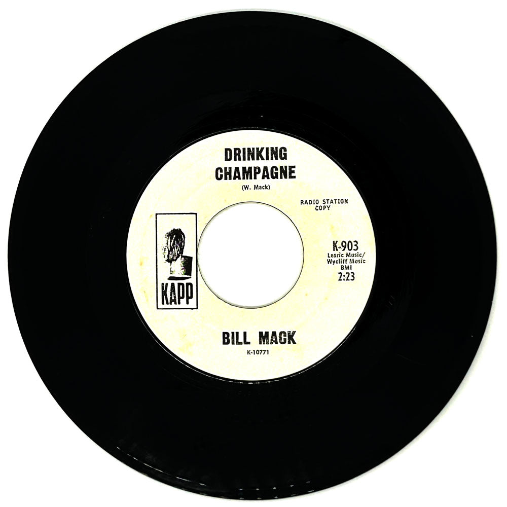 Bill Mack : DRINKING CHAMPAGNE/ WAITIN'