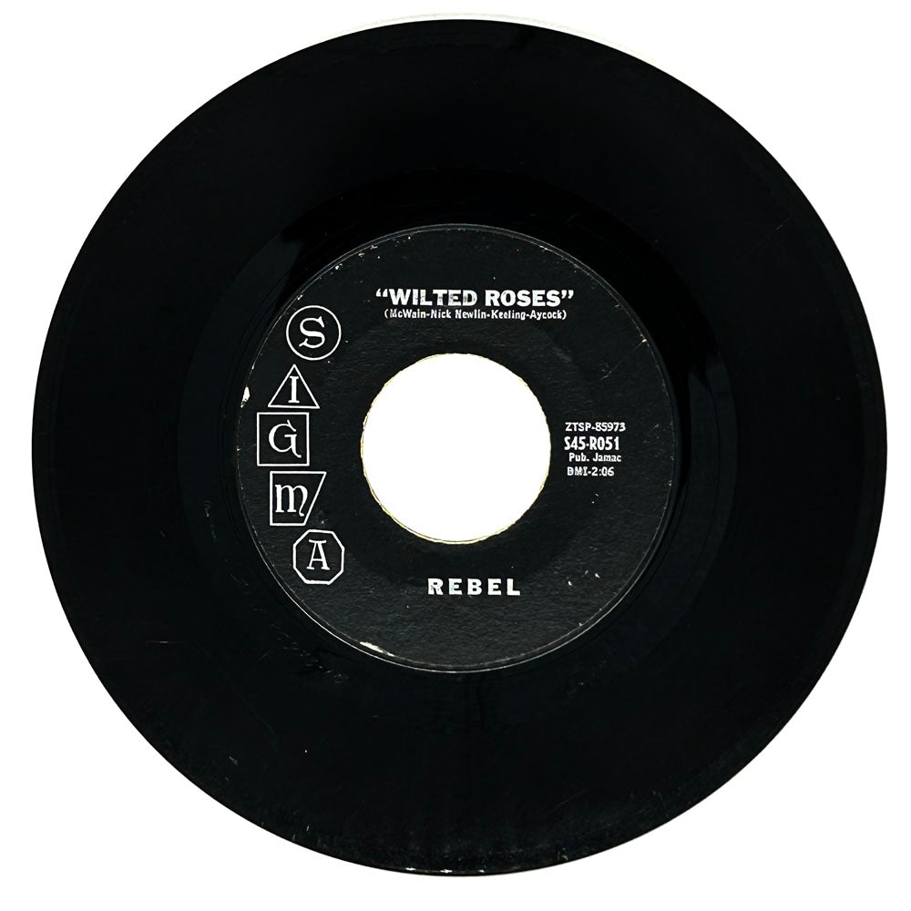 Rebel : WILTED ROSES/ NO MORE TEARS