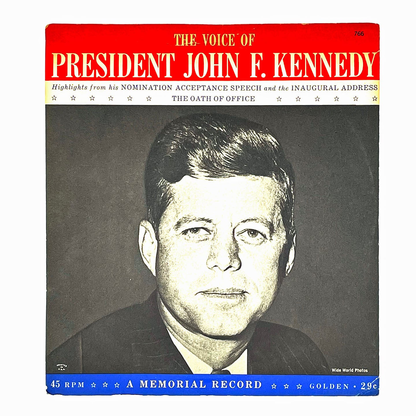 Voice of President John F. Kennedy : A MEMORIAL RECORD