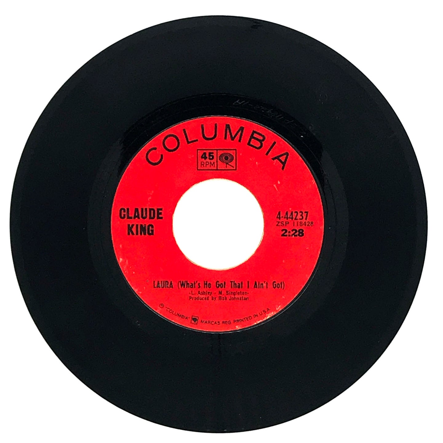 Claude King : LAURA (WHAT'S HE GOT THAT I AIN'T GOT)/ GOOD-BY MY LOVE
