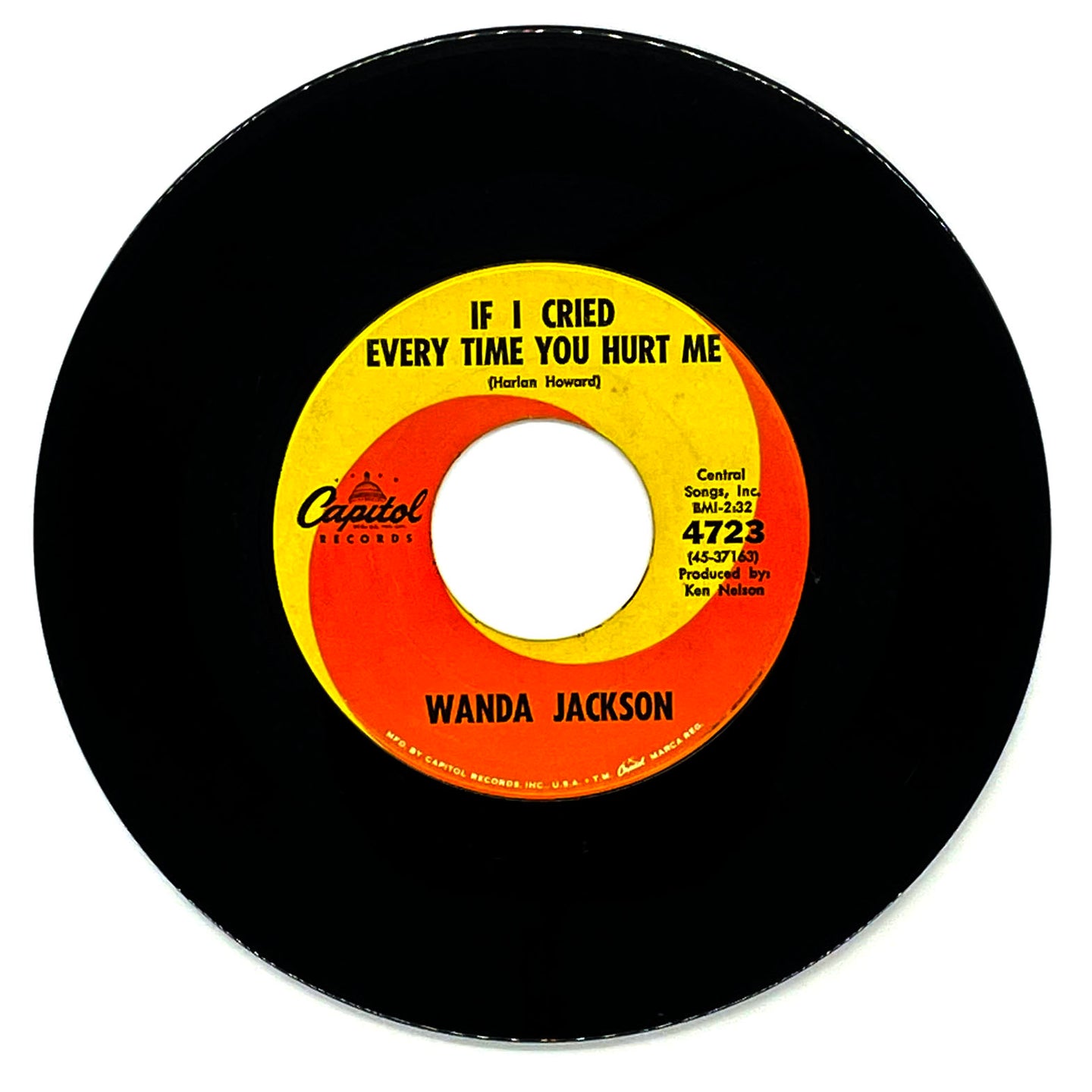 Wanda Jackson : IF I CRIED EVERY TIME YOU HURT ME/ LET MY LOVE WALK IN