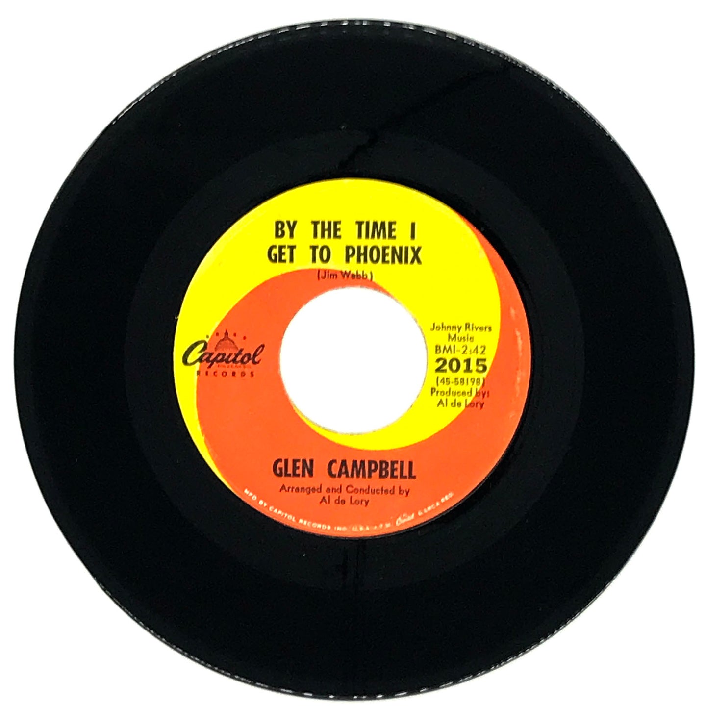 Glen Campbell : BY THE TIME I GET TO PHOENIX/ YOU'VE STILL GOT A PLACE IN MY HEART