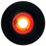 Glen Campbell : HONEY COME BACK/ WHERE DO YOU GO