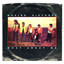 Load image into Gallery viewer, Moving Pictures : WHAT ABOUT ME/ JONI AND THE ROMEO
