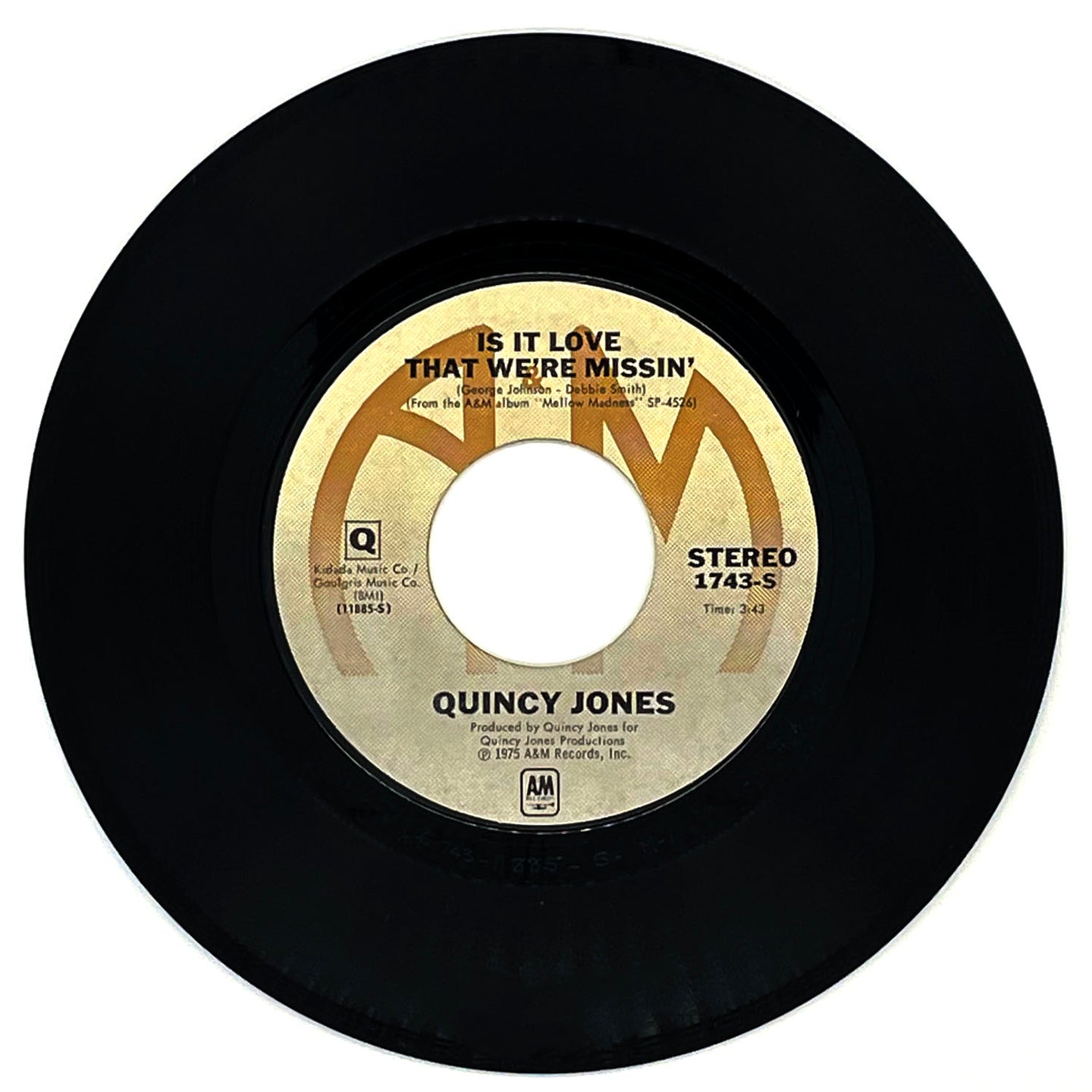 Quincy Jones : IS IT LOVE THAT WE'RE MISSIN'/ CRY BABY