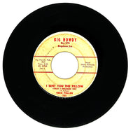 Vern Pullen : I SENT YOU THE PILLOW (THAT I DREAMED ON)/ LOVING YOU (MEANS MORE THAN LIFE TO ME)