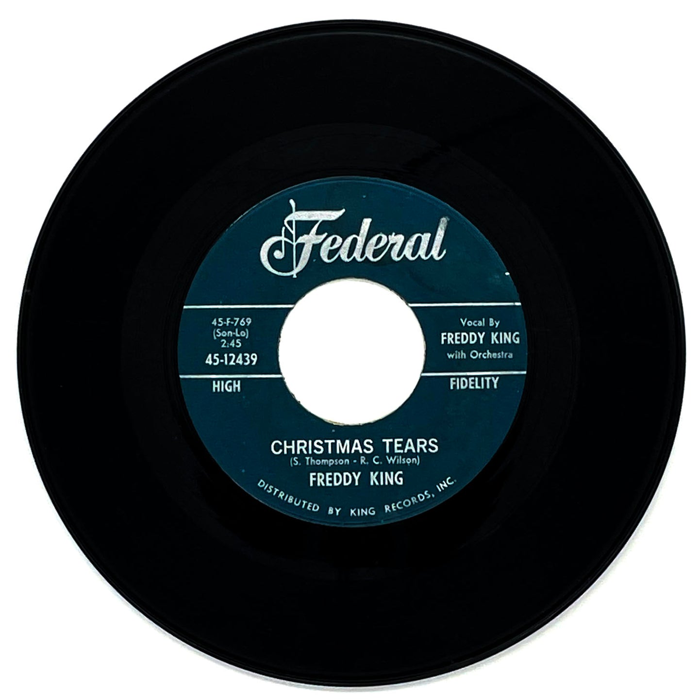 Freddy King : CHRISTMAS TEARS/ I HEAR JINGLE BELLS
