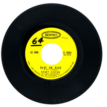 Load image into Gallery viewer, Bobby Vinton : BLUE ON BLUE/ THOSE LITTLE THINGS

