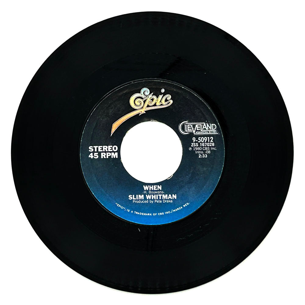 Slim Whitman : WHEN/ SINCE YOU WENT AWAY