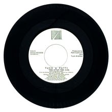 Load image into Gallery viewer, Tuck &amp; Patti : TIME AFTER TIME/ UP AND AT IT
