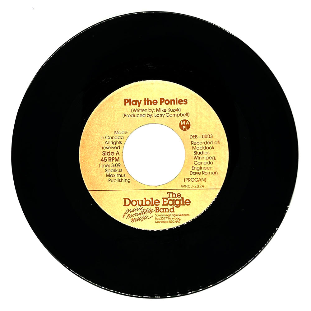 Double Eagle Band, The : PLAY THE PONIES/ PLAY GUITAR... (MORE THAN YOUR WOMAN)