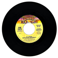 Pips, The : IF I COULD BRING BACK YESTERDAY/ IF I COULD BRING BACK YESTERDAY