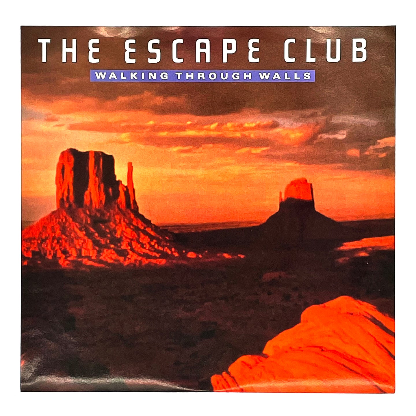 Escape Club, The : WALKING THROUGH WALLS/ STANDING ON A BRIDGE