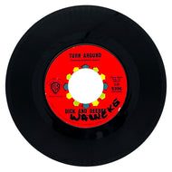 Dick And Deedee : TURN AROUND/ DON'T LEAVE ME