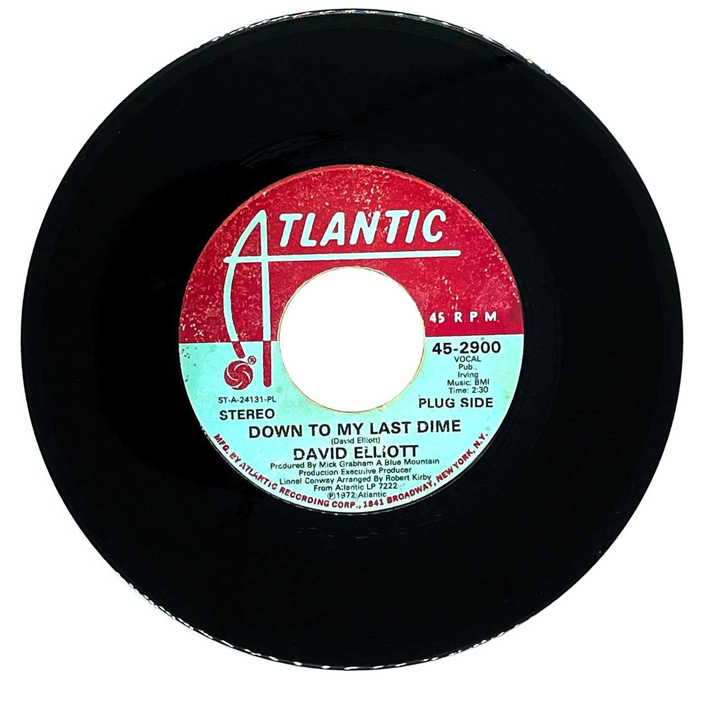 David Elliott : DOWN TO MY LAST DIME/ DOWN TO MY LAST DIME
