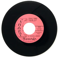 LaWanda Lindsey : STRIKE THREE YOU'RE OUT/ I'M NOT HALF AS STRONG