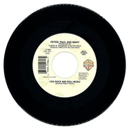 Peter, Paul And Mary : I DIG ROCK AND ROLL MUSIC/ DON'T THINK TWICE, IT'S ALL RIGHT