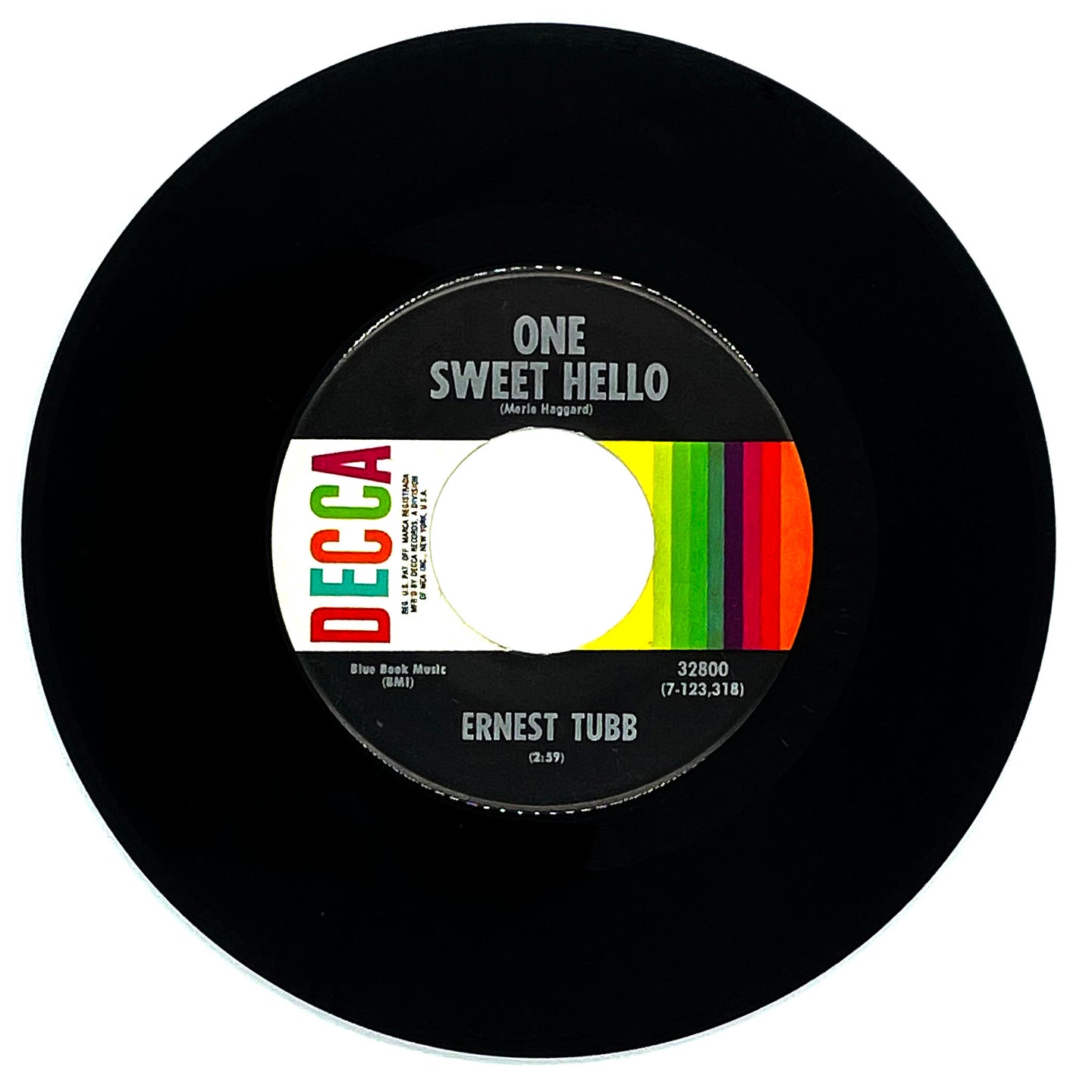 Ernest Tubb : ONE SWEET HELLO/ WHEN OLE GOIN' GETS A-GOIN