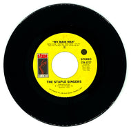 Staple Singers, The : MY MAIN MAN/ WHO MADE THE MAN
