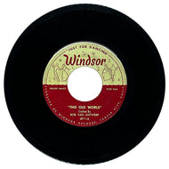Bob Van Antwerp : THIS OLD WORLD/ The Windsors : THIS OLD WORLD