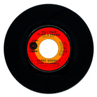 Bobbie Gentry & Glen Campbell : ALL I HAVE TO DO IS DREAM/ LESS OF ME
