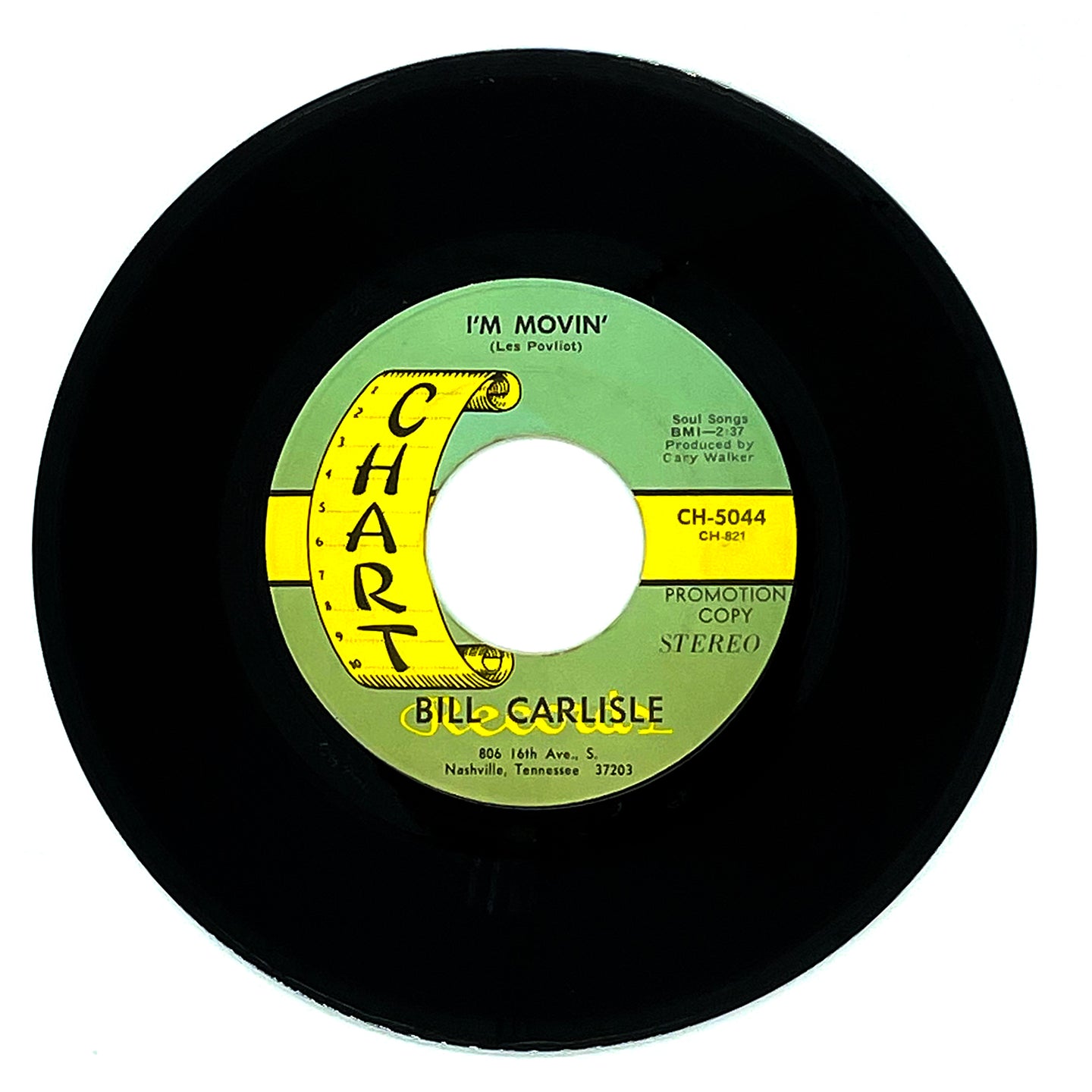 Bill Carlisle : I'M MOVIN'/ EVERYTHING WILL BE ALRIGHT
