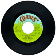 Timmy Thomas : I'VE GOT TO SEE YOU TONIGHT/ YOU'RE THE SONG (I'VE ALWAYS WANTED TO SING)
