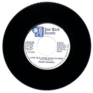 Randy Wagner : LIVIN' IN A LOVIN' STATE OF MIND/ LIVIN' IN A LOVIN' STATE OF MIND