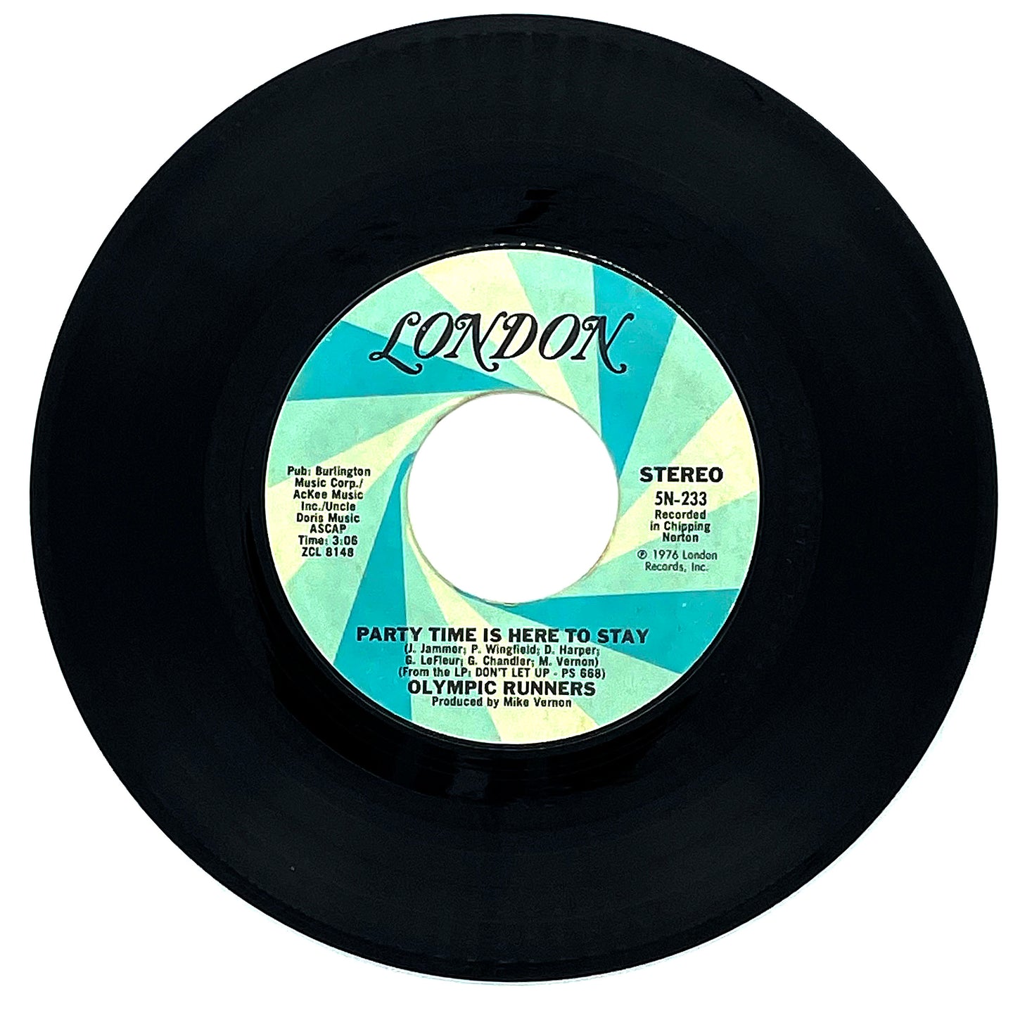 Olympic Runners : PARTY TIME IS HERE TO STAY/ 'TIL THE SUN COMES UP